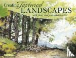 Nice, Claudia - Creating Textured Landscapes with Pen, Ink and Watercolor