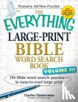 Timmerman, Charles - The Everything Large-Print Bible Word Search Book, Volume III