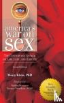 Klein, Marty - America's War On Sex - The Continuing Attack on Law, Lust, and Liberty