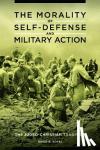 Kopel, David B. - The Morality of Self-Defense and Military Action - The Judeo-Christian Tradition