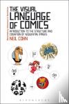 Cohn, Dr Neil (Tilburg University, The Netherlands) - The Visual Language of Comics