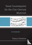 Davidian, Teresa - Tonal Counterpoint for the 21st-Century Musician