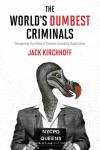 HarperCollins Publishers Canada - World's Dumbest Criminals, The