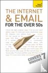 Reeves, Bob - The Internet and Email For The Over 50s: Teach Yourself