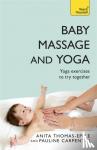 Thomas-Epple, Anita, Carpenter, Pauline - Baby Massage and Yoga