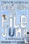 Trevor Norton - Imagination and a Pile of Junk