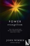 Springer, Kevin, Wimber, John - Power Evangelism