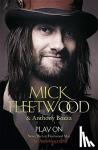 Fleetwood, Mick - Play On - Now, Then and Fleetwood Mac
