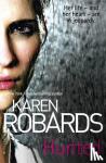 Karen Robards - Hunted