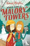 Blyton, Enid - Malory Towers: Winter Term