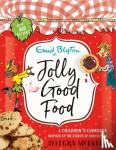 McEvedy, Allegra - Jolly Good Food - A children's cookbook inspired by the stories of Enid Blyton