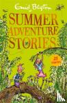 blyton, enid - Summer adventure stories - Contains 25 classic tales