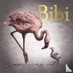 Weaver, Jo - Bibi - A flamingo's tale