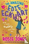 Jones, Rosie - The Amazing Edie Eckhart