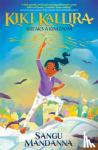 Mandanna, Sangu - Kiki Kallira Breaks a Kingdom - Book 1