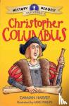 Damian Harvey, Mike Phillips - History Heroes: Christopher Columbus