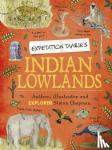 Chapman, Simon - Expedition Diaries: Indian Lowlands