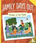 Walter, Jackie - Family Days Out: Picnic at the Park