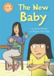 Lynne Benton, Rupert Van Wyk - Reading Champion: The New Baby - Independent Reading Orange 6