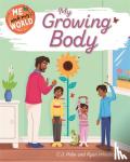 Polin, C.J. - Me and My World: My Growing Body