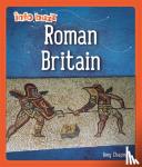 Howell, Izzi - Info Buzz: Early Britons: Roman Britain