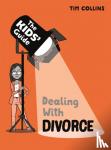  - The Kids' Guide: Dealing with Divorce