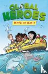 Harvey, Damian - Global Heroes: Waves of Waste