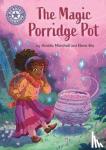 Marshall, Amelia - Reading Champion: The Magic Porridge Pot - Independent Reading Purple 8