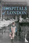 Chambers, Veronika - Hospitals of London