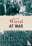 Royden, Mike - Wirral at War