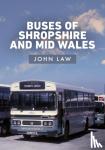 Law, John - Buses of Shropshire and Mid Wales