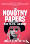Pizzichini, Lilian - The Novotny Papers - 'A bit Vulture, A bit Eagle'