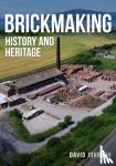 Johnson, Dr David - Brickmaking - History and Heritage