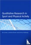 Jones - Qualitative Research in Sport and Physical Activity