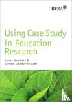 Hamilton, Lorna, Corbett-Whittier, Connie - Using Case Study in Education Research