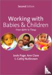 Page - Working with Babies and Children: From Birth to Three