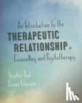 Paul - An Introduction to the Therapeutic Relationship in Counselling and Psychotherapy
