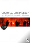 Ferrell - Cultural Criminology: An Invitation - An Invitation