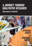 Gaudet - A Journey Through Qualitative Research: From Design to Reporting - From Design to Reporting