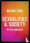 Todd - Sexualities and Society