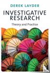 Layder - Investigative Research: Theory and Practice