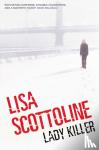 Scottoline, Lisa - Lady Killer