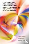 Halton, Carmel, Powell, Fred, Scanlon, Margaret - Continuing Professional Development in Social Work
