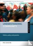 Somerville, Peter (University of Lincoln) - Understanding Community - Politics, Policy and Practice