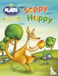 Willis, Jeanne - Bug Club Guided Julia Donaldson Plays Year 1 Green Soppy Hoppy