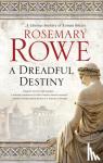 Rowe, Rosemary - A Dreadful Destiny
