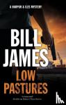 James, Bill - Low Pastures