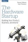 Diresta, Renee - The Hardware Startup
