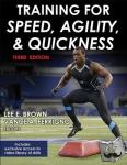 Ferrigno, Vance A. - Training for Speed, Agility, and Quickness