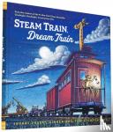 Rinker, Sherri Duskey - Steam Train, Dream Train